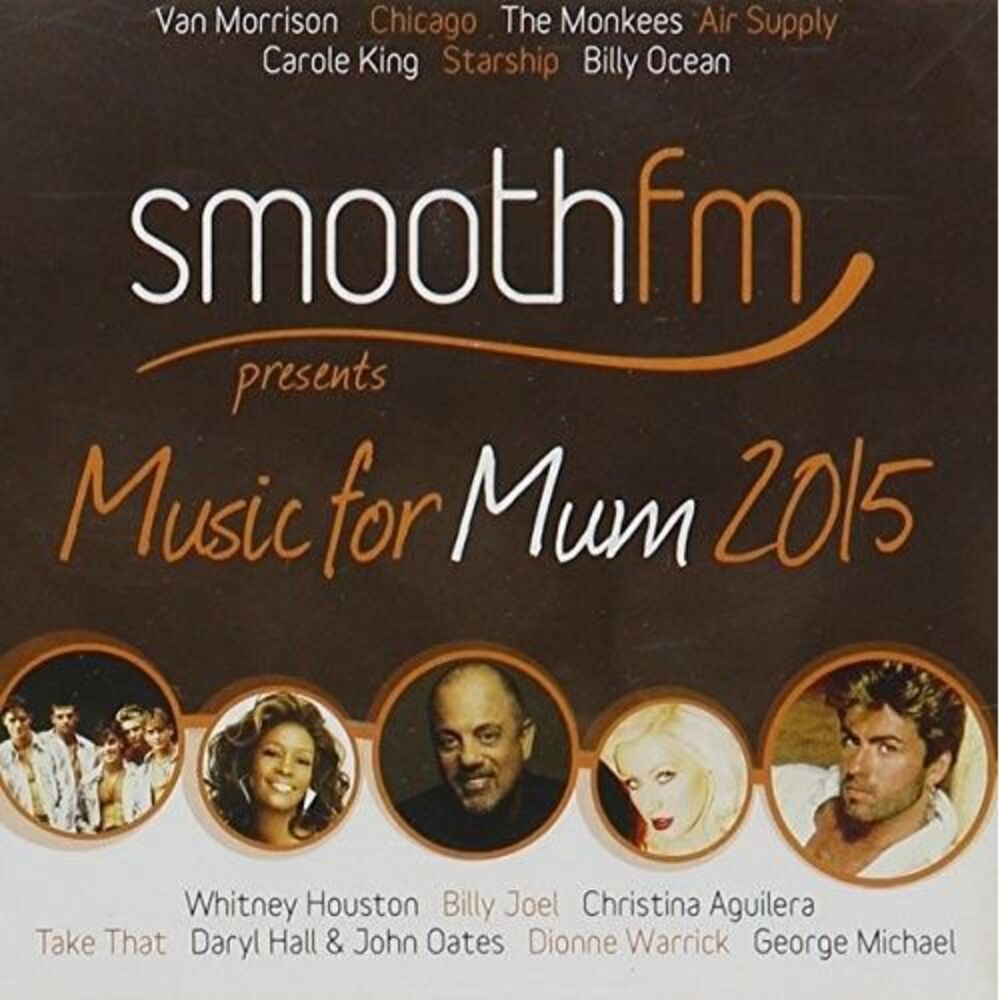 Various Artists - Smoothfm Presents: Music for Mum 2015   CD